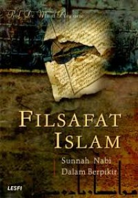 Filsafat Islam: Sunah Nabi salam Berpikir