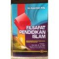 Filsafat Pendidikan Islam : disusun berdasarkan kurikulum terbaru nasional perguruan tinggi agama islam/Hasan Basri