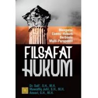 Filsafat hukum rasionalisme dan spiritualisme/Fokky Fuad Wasitaatmadja