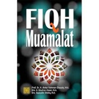 Fiqh Muamalat / Abdul Rahman Ghazaly, dkk