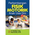 Perkembangan fisik motorik anak usia dini/Khadijah