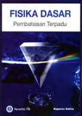 Fisika Dasar: Pembahasan Terpadu/Satira, Suparno
