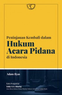 Hukum acara pidana/Luhut M.P. Pangaribuan
