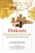 Hukum ekonomi syariah analisis fikih dan ekonomi syariah/Dudang Gojali