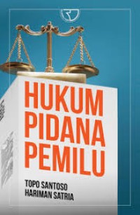 Image of Hukum pidana pemilu/Topo Santoso