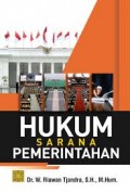Hukum sarana pemerintahan/W. Riawan Tjandra
