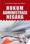 Hukum administrasi negara/W. Riawan Candra
