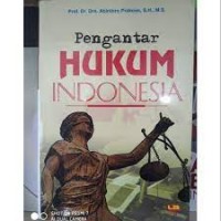 Pengantar hukum indonesia/Abintoro Prakoso