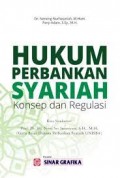 Hukum perbankan syariah konsep dan regulasi/Neneng Nurhasanah