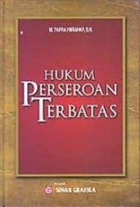 Hukum perseroan terbatas/M. Yahya Harahap