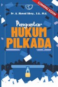 Pengantar hukum pilkada/Ahmad Siboy