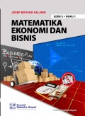Matematika Ekonomi dan Bisnis/Josep Bintang Kalangi
