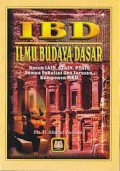 IBD Ilmu Budaya Dasar Untuk IAIN, STAIN, PTAIS Semua Fakultas dan Jurusan Komponen MKU / H. Ahmad Mustofa