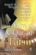 Sejarah & pengantar ilmu alqur'an & tafsir/T.M. Hasbi Ash Shiddieqy