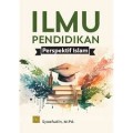 Ilmu pendidikan perspektif islam/Syaefudin