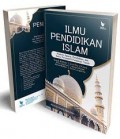 Ilmu Pendidikan Islam analisis agama, pendidikan dan sains/ Aminol Rosid Abdullah