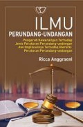 Ilmu perundang - undangan/Ricca Anggraeni