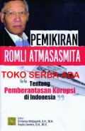 Pemikiran romli atmasasmita tentang pemberantasan korupsi di indonesia/Ermania Widjajanti