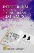 Intoleransi dalam buku pendidikan islam?/Hamid Nasuhi Et All