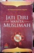Jati Diri Wanita Muslimah/Muhammad Ali Al-Hasyimi