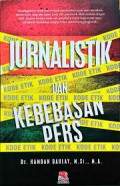 Jurnalsitik dan Kebebasan Pers/Hamdan Daulay