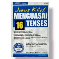 Jurus kilat menguasai 16 tenses/Hanna Miranda