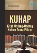 KUHAP: Kitab Undang Undang Hukum Acara Pidana Beserta Penjelasannya/Tim Literasi Nusantara