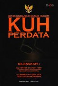 Kitab undang undang hukum KUH perdata/TIM Bhafana