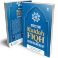 Intisari kaidah fiqh komprehensif/Ahmad Musadad