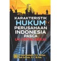 Karakteristik hukum perusahaan indonesia pasca undang undang cipta kerja/Zaeni Asyhadie