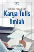 Teknik penulisan karya tulis ilmiah/Edi Efrita