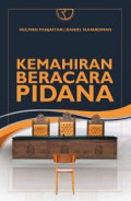 Kemahiran beracara pidana/Hulman Panjaitan