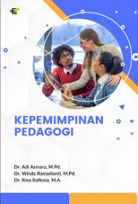 Kepemimpinan pedagogi/Adi Asmara