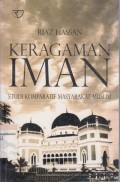 Keragaman Iman :Studi komparatif Masyarakat muslim/ Riaz hassan