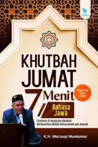 Khutbah Jumat 7 Menit Bahasa Jawa/ Marzuqi Mustamar