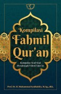 Kompilasi fahmil qur'an kumpulan soal-soal musabaqah fahmil qur'an/Muhammad Syaifuddin