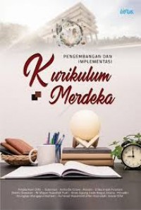 Pengembangan dan implementasi kurikulum merdeka/Alrizka Hairi Dilfa