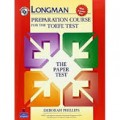 LONGMAN: Preparation Course for the TOEFL Test/Deborah Phillips
