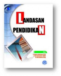 Landasan Pendidikan/ M. Jumali et. al