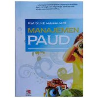 Manajemen PAUD / E. Mulyasa