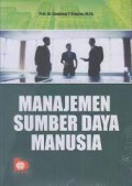 Manajemen sumber daya manusia/Sondang P. Siagian