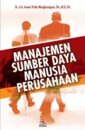 Manajemen sumber daya manusia perusahaan/A.A. Anwar Prabu Mangkunegara