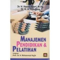 Manajemen Pendidikan & Pelatihan/Basri, Hasan