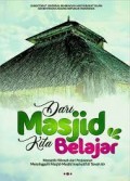 Dari masjid kita belajar/Dirjen Bimas Kemenag RI