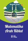 Matematika Arah Kiblat/Abdullah, Mikrajuddin