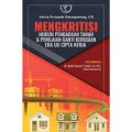 Mengkritisi hukum pengadaan tanah & penilaian ganti kerugian era uu cipta kerja/Adrian Fernando Simangunsong