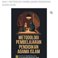 Metodologi pembelajaran pendidikan agama islam/Abuddin Nata