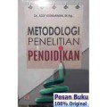 Metodologi penelitian pendidikan/Asep Kurniawan