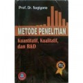 Metode Penelitian: Kuantitatif, Kualitatif, dan R&D/Sugiyono