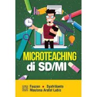 Microteaching di SD/MI/Fauzan dkk